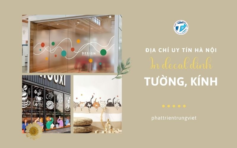In decal dán tường, decal dán kính - Địa chỉ uy tín Hà Nội